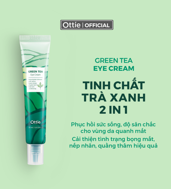 Kem Dưỡng Mắt Trà Xanh Ottie Green Tea Eye Cream 30ml